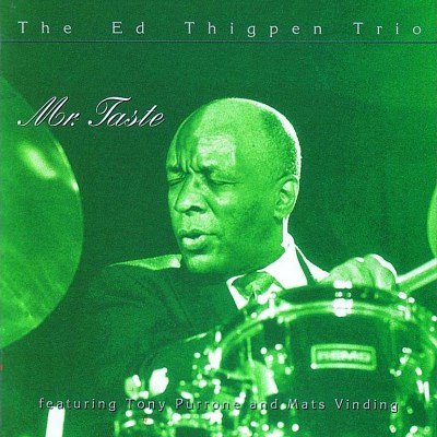 Ed Thigpen/Mr. Taste